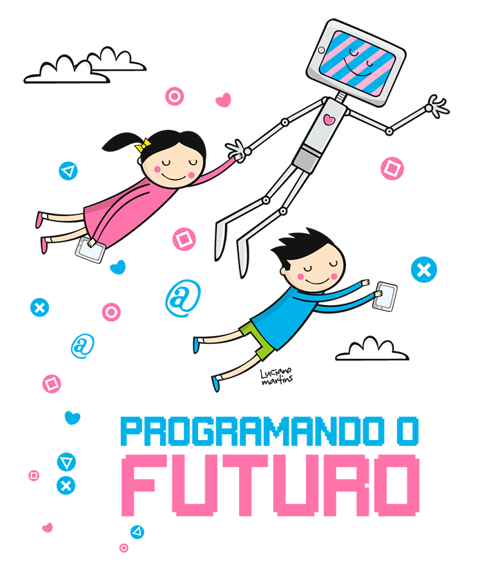 Programando o Futuro | Expandindo o horizonte das crianças